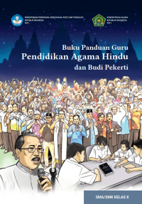 e-book Buku Panduan Guru Pendidikan Agama Hindu dan Budi Pekerti untuk SMA/SMK Kelas X