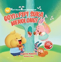 goyi & pipi suka menolong