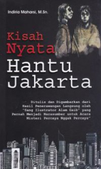 Kisah nyata hantu Jakarta