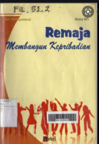 Remaja membangun kepribadiaan