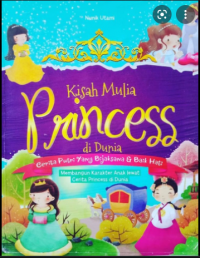 Kisah mulia Princess di dunia