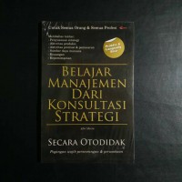 Belajar manajemen dari konsultasi strategi