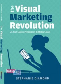 the Visual Marketing Revolution