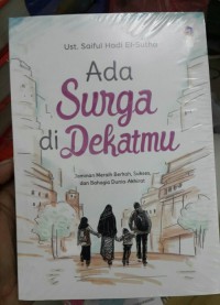 Ada surga di dekatmu