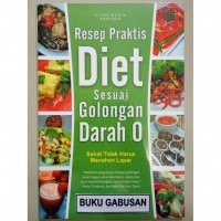 Resep Praktis Diet Sesuai Golongan Darah O