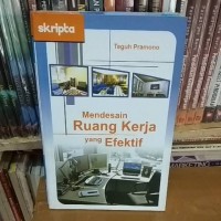 Mendesain Ruang Kerja Yang Efektif