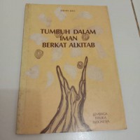 Tumbuh dalam iman berkat alkitab