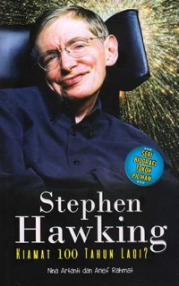 Stepen Hawking Kiamat 100 tahun lagi