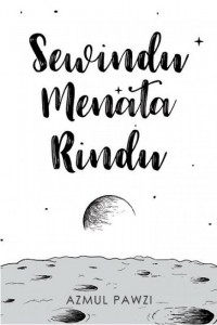 Sewindu menata rindu