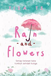 Rain and flowers