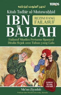 Kitab tadbir al mutawahhid ibn bajjah