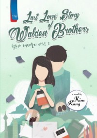 last love story walden of brothers