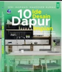 10 Ide Desain Dapur Impian