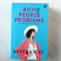 Rich people problems masalah orang kaya