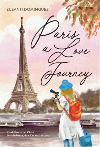 Paris a Love Journey