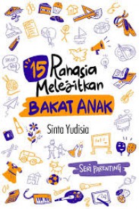 rahasia melejitkan bakat anak