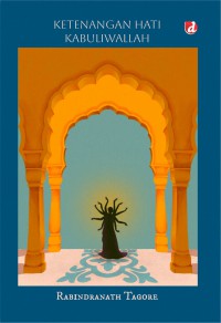 Ketenangan hati kabuliwallah