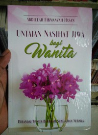 Untaian nasihat jiwa bagi wanita