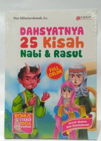 Dahsyatnya 25 Kisah Nabi 7 Rasul