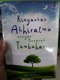 Ringankan akhiratmu dengan menanam tumbuhan