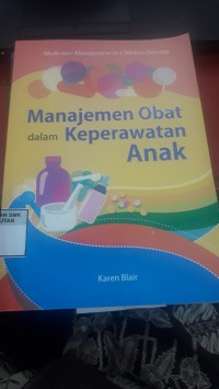 Manajemen obat dalam keperawatan anak