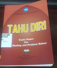 Tahu diri Ilaahi power for healing and problem solver