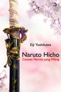 Naruto hicho catatan naruto yang hilang