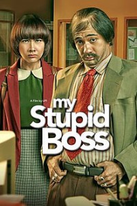 my stupid boss