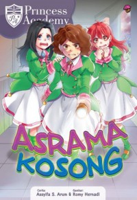 Princess academy asrama kosong