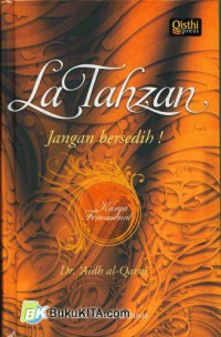 La  Tahzan jangan bersedih