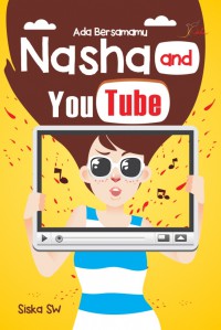 Nasha and you tube