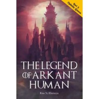 The legend of arkant human