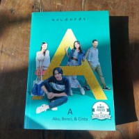 A Aku benci dan cinta