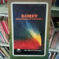 KOMET PENGEMBARA DI TATASURYA