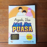 Ayah ibu ajari aku puasa