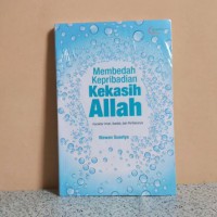 Membedah Kepriabadian Kekasih Alloh