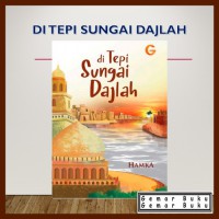 Di tepi sungai Dajlah