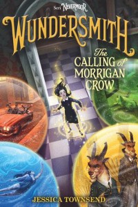 Wundersmith the calling of morigan crow