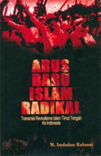 Arus baru islam radikal