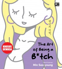 The Art of being a bitch