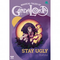 Magical tales of candaloka stay ugly