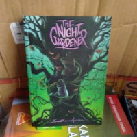 The night gardener