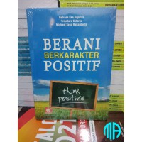 Berani berkarakter positif