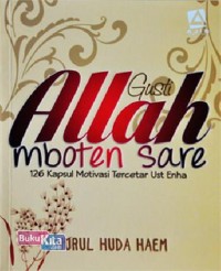 Gusti Allah mboten sare