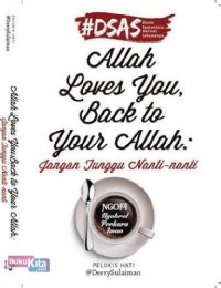 Allah loves you back to your Allah