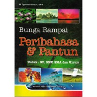 Bunga rampai peribahasa dan pantun