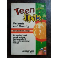 Teen ink friends and family