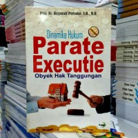 Dinamika hukum parate executie