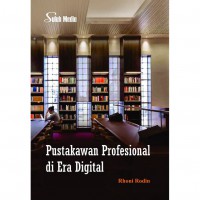 Pustakawan Profesional di Era Digital