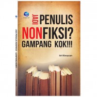 Jadi penulis non fiksi gampang kok